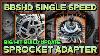 Bafang Bbshd Single Speed Drivetrains Custom Sprocket Adaptors Specialized Big Hit Part 3